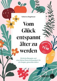 Vom Gl&uuml;ck entspannt &auml;lter zu werden