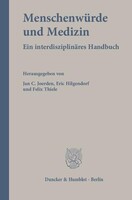 Duncker & Humblot GmbH Menschenwürde und Medizin
