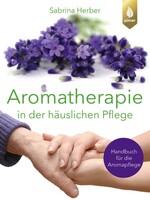 Ulmer Eugen Verlag Aromatherapie in der häuslichen Pflege