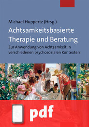 Achtsamkeitsbasierte Therapie und Beratung (E-Book/PDF)