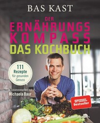 Der Ern&auml;hrungskompass - Das Kochbuch