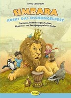Oekotopia Verlag Simbaba rockt das Dschungelfest (m. Audio-CD)