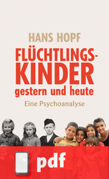 Flüchtlingskinder gestern und heute (Ebook/PDF)