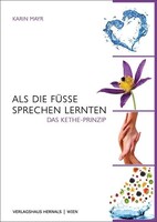 Verlagshaus Hernals Als die Füße sprechen lernten