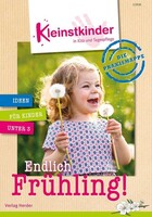Herder Verlag GmbH Die Praxismappe: Endlich Frühling!
