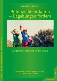 Potenziale entfalten – Begabungen fördern