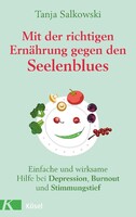 Mit der richtigen Ernährung gegen den Seelenblues