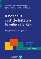 Hogrefe Verlag GmbH + Co. Kinder aus sucht-belasteten Familien stärken