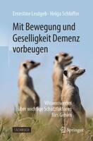 Springer-Verlag GmbH Mit Bewegung und Geselligkeit Demenz vorbeugen