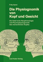 Huter, Carl Verlag Die Physiognomik von Kopf und Gesicht