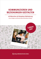 verlag selbstbestimmtes leben Leben pur – Kommunizieren und Beziehung gestalten