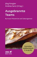 Klett-Cotta Verlag Ausgebrannte Teams (Leben lernen, Bd. 235)