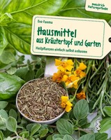 Maudrich Verlag Hausmittel aus Kräutertopf und Garten