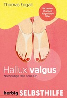 Herbig Hallux Valgus - Nachhaltige Hilfe ohne OP