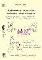 Müller & Steinicke Kinderwunsch-Ratgeber, Traditionelle Chinesische Medizin