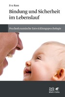 Klett-Cotta Verlag Bindung und Sicherheit im Lebenslauf