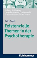 Kohlhammer Existenzielle Themen in der Psychotherapie