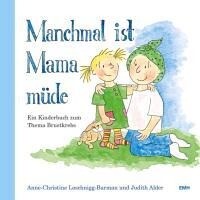 EMH Schweizerischer Ärzte Manchmal ist Mama müde