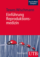 UTB GmbH Einführung Reproduktionsmedizin
