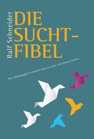 Schneider Verlag GmbH Die Suchtfibel