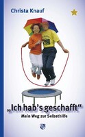 Bernardus-Verlag Ich hab´s geschafft!