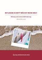 verlag selbstbestimmtes leben Mit jedem Schritt wächst meine Welt