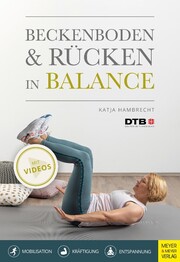 Beckenboden und R&uuml;cken in Balance