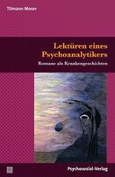 Psychosozial Verlag GbR Lektüren eines Psychoanalytikers