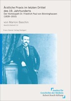 Steiner Franz Verlag Ärztliche Praxis im letzten Drittel des 19. Jahrhunderts