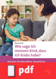 Wie sage ich meinem Kind, dass ich Krebs habe? (Ebook/PDF)