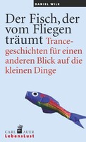 Auer-System-Verlag, Carl Der Fisch, der vom Fliegen träumt