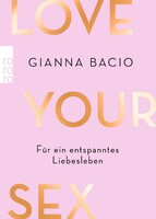 Rowohlt Taschenbuch Love Your Sex