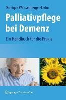 Springer-Verlag KG Palliativpflege bei Demenz