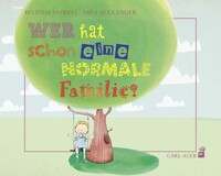 Auer-System-Verlag, Carl Wer hat schon eine normale Familie?