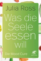 Klett-Cotta Verlag Was die Seele essen will