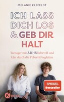 Kösel-Verlag Ich lass dich los und geb dir Halt