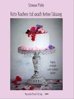 Kinzel, Manuela Verlagsgr Kein Kuchen ist auch keine Lösung