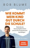 Mosaik Verlag Wie kommt mein Kind gut durch die Schule?