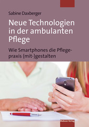 Neue Technologien in der ambulanten Pflege