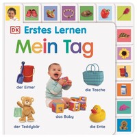 Dorling Kindersley Verlag Erstes Lernen. Mein Tag