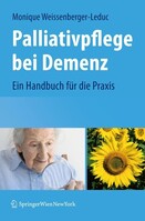 Springer-Verlag KG Palliativpflege bei Demenz