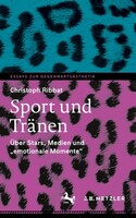 J.B. Metzler Sport und Tränen