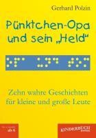 Engelsdorfer Verlag Pünktchen-Opa und sein "Held"