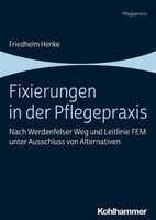 Kohlhammer W. Fixierungen in der Pflegepraxis