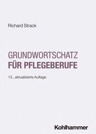 Grundwortschatz f&uuml;r Pflegeberufe