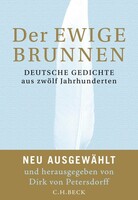 C.H. Beck Der ewige Brunnen. Jubiläumsausgabe
