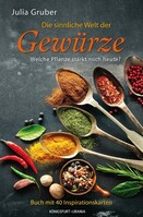 Die sinnliche Welt der Gewürze