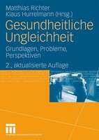 VS Verlag für Sozialwissenschaften Gesundheitliche Ungleichheit