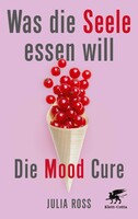 Klett-Cotta Verlag Was die Seele essen will