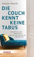 Herder Verlag GmbH Die Couch kennt keine Tabus